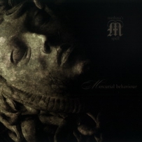 Medusa's Spell - Mercurial Behaviour (2006)