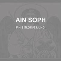 Ain Soph - Finis Gloriæ Mundi (2018)