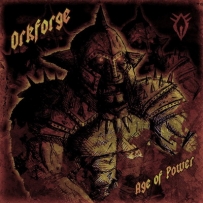 Orkforge - Age of Power (2018)