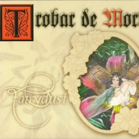 Trobar De Morte - Fairydust (2005)