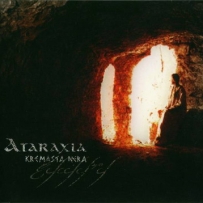 Ataraxia - Kremasta Nera (2007)