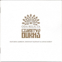 Oda Relicta - Czarstvo Dukha (2008)