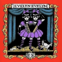 Evelyn Evelyn - Evelyn Evelyn (2010)