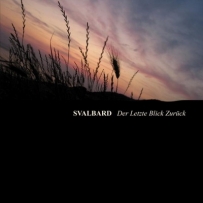Svalbard - Der Letzte Blick Zurück (2012)