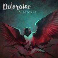 Deloraine - Vlastovka (2018)