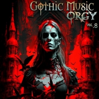 Gothic Music Orgy Vol. 8 (2023)