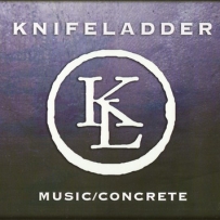 Knifeladder - Music/Concrete (2009)