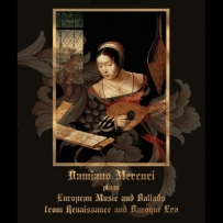 Damiano Mercuri - European Music And Ballads From Renaissance ... (2009)