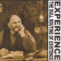 Beyond Sensory Experience - The Dull Routine Of Existence (2006)