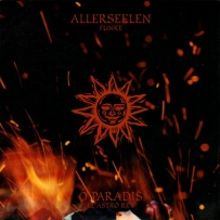 Allerseelen / Ô Paradis - Funke / El Astro Rey (2003)