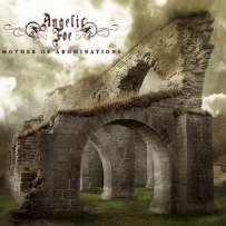 Angelic Foe - Mother Of Abominations (2015)