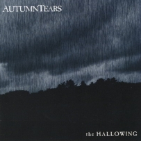 Autumn Tears  - The Hallowing (2007)
