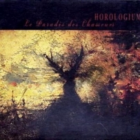 Horologium - Le Paradis Des Chasseurs (2008)