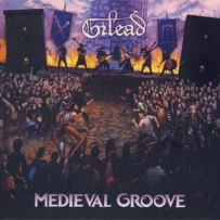 Gilead - Medieval Groove (2017)