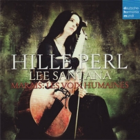 Marais - Hille Perl, Lee Santana - Les Voix Humaines (2008)