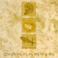 Eridu Arcane - The Dying Of An Ageless Day (2002)